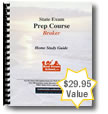 Broker state exam prep workbook.