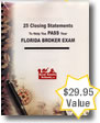 25 practice closing statements workbook with answer book. This is a great tool to teach you how to prepare closing statements.
