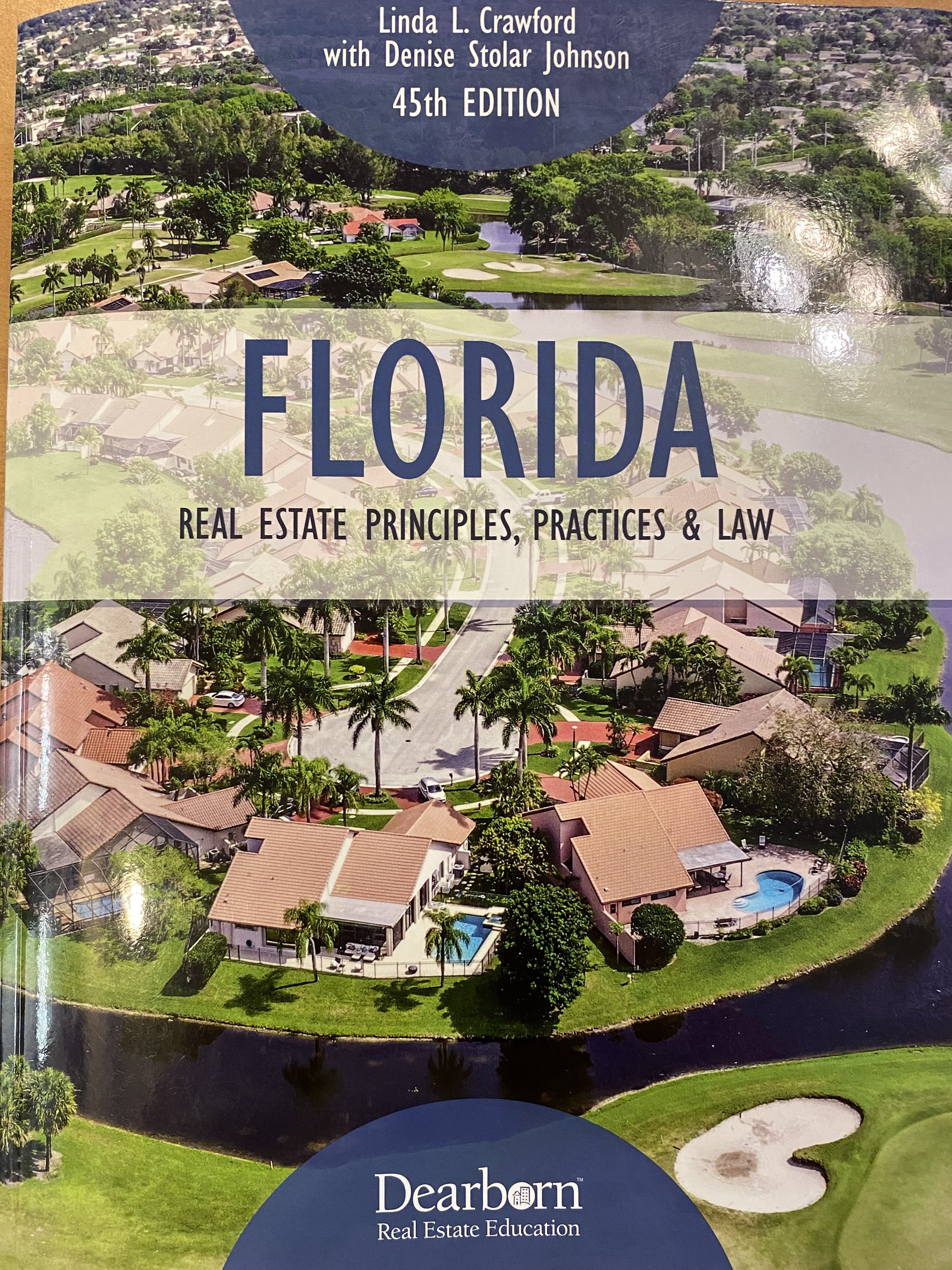 Florida Real Estate Principles, Practices and law