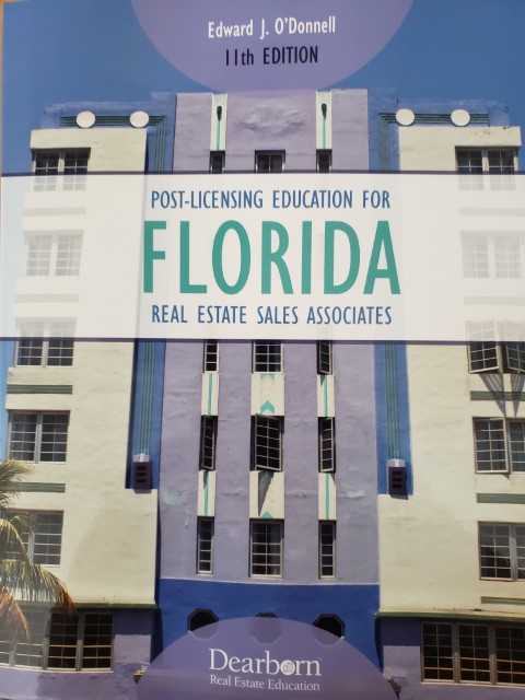 Post-Licensing Education for Florida Real Estate Sales Associates - 11th Edition
