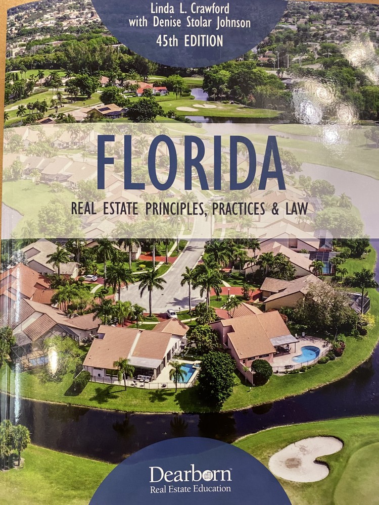 Florida Real Estate Principles Practices and Law 43rd Edition